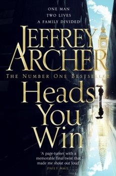 Heads You Win - Jeffrey Archer