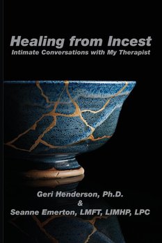 Healing from Incest - Henderson Geri