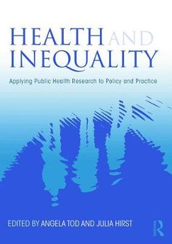 Health and Inequality - Tod Angela M.