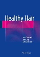 Healthy Hair - Marsh Jennifer, Gray John, Tosti Antonella