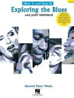 Hear It And Sing It] - Exploring The Blues Niemack Judy