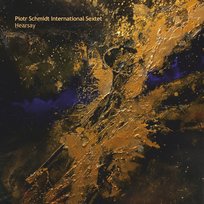 Hearsay Piotr Schmidt International Sextet