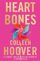 Heart Bones Hoover Colleen