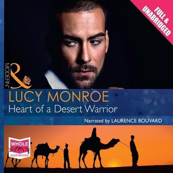Heart of a Desert Warrior - Monroe Lucy