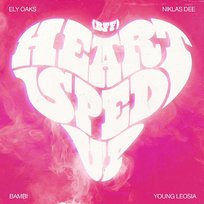 Heart Sped up (BFF) Bambi, Niklas Dee, Young Leosia, Ely Oaks