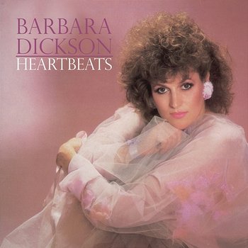Heartbeats - Barbara Dickson