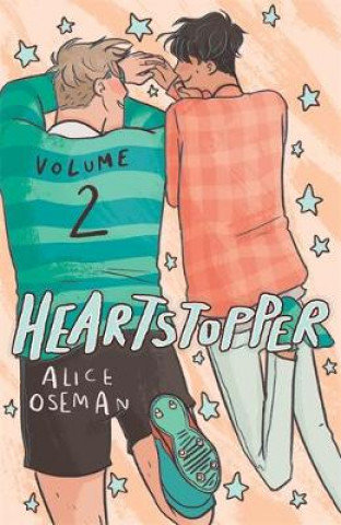 Heartstopper Volumes 1 & 2 by Alice Oseman
