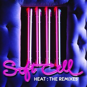 Heat: The Remixes - Soft Cell