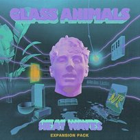 Heat Waves Glass Animals