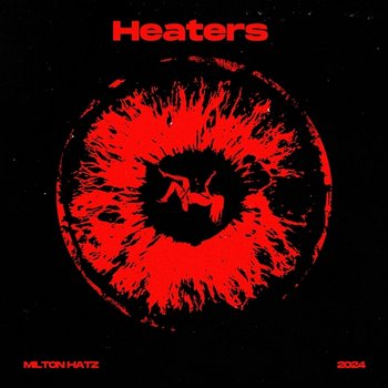 Heaters - Milton Hatz