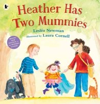 Heather Has Two Mummies Newman Leslea