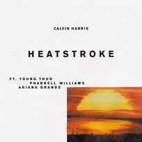 Heatstroke Ariana Grande, Calvin Harris feat. Young Thug, Pharrell Williams