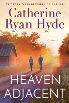 Heaven Adjacent - Hyde Catherine Ryan