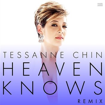 Heaven Knows - Tessanne Chin