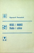 Hegel i Marks Studia i szkice Panasiuk Ryszard