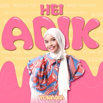 Hei Adik - Yunadia