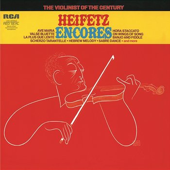 Heifetz: Encores - Jascha Heifetz