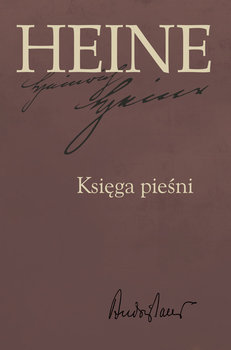 Heine. Księga pieśni - Heine Heinrich