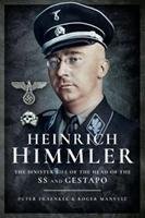 Heinrich Himmler Fraenkel Heinrich, Manvell Roger