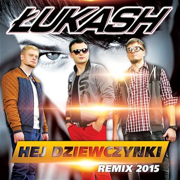 Hej dziewczynki! - Łukash