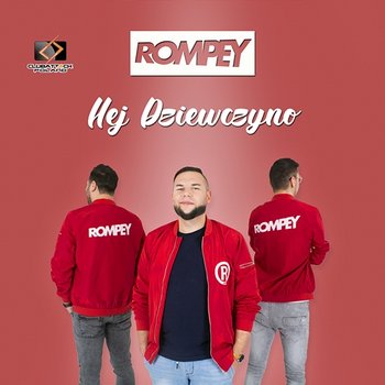 Hej Dziewczyno - Rompey