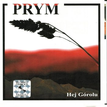 Hej Górolu - Prym