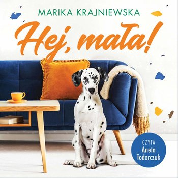 Hej, mała! - Krajniewska Marika
