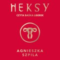 Heksy - audiobook - Szpila Agnieszka
