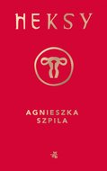 Heksy - ebook mobi - Szpila Agnieszka
