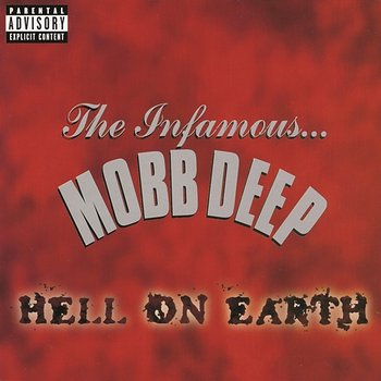 Hell On Earth - Mobb Deep