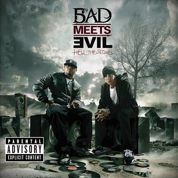 Hell: The Sequel - Bad Meets Evil