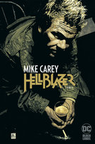 Hellblazer. Tom 3 Carey Mike, Leonardo Manco, Giuseppe Camuncoli