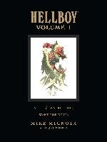 Hellboy Library Volume 1: Seed Of Destruction And Wake The Devil - Mignola Mike