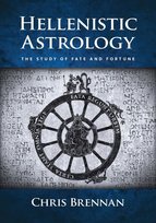 Hellenistic Astrology Brennan Chris