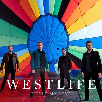 Hello My Love - Westlife