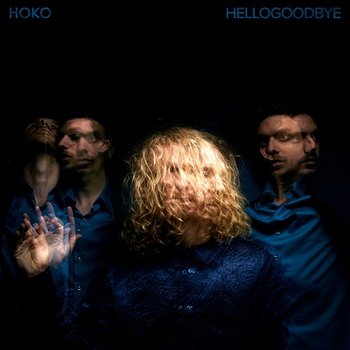 Hellogoodbye - HOKO