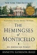 Hemingses of Monticello - Annette Gordon-Reed