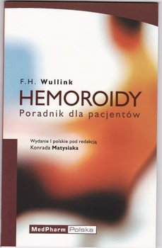 Hemoroidy - Wullink F. H.