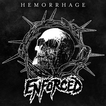 Hemorrhage - Enforced
