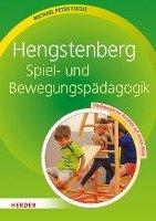 Hengstenberg Spiel- und Bewegungspädagogik - Fuchs Michael Peter
