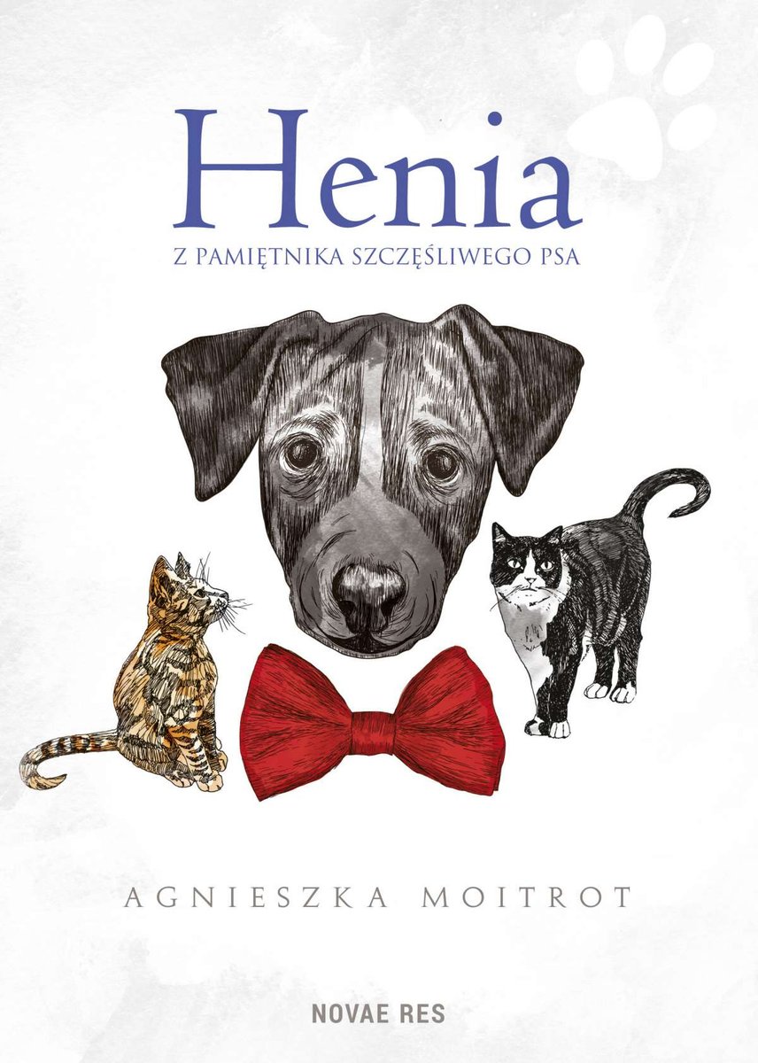 Henia. Z pamiętnika szczęśliwego psa - ebook epub