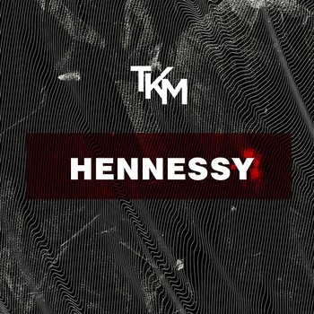 Hennessy - TKM