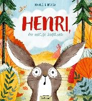 Henri, der mutige Angsthase - Kinnear Nicola