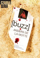 Henrik Pettersson. Tom 2. Buzz De La Motte Anders