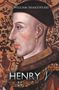 Henry V - Shakespeare William