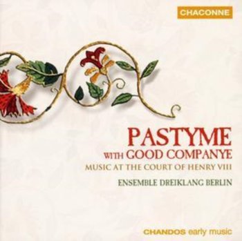 Henry VIII: Pastyme With Good Companye - Various Artists