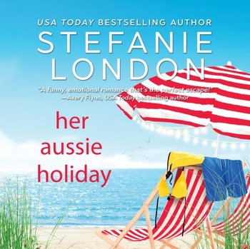 Her Aussie Holiday - London Stefanie, Norton Summer