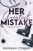 Her Greatest Mistake Hannah Cowan
