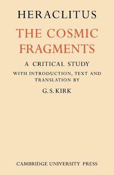 Heraclitus: The Cosmic Fragments - Heraclitus