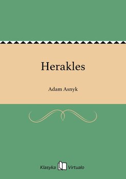 Herakles - Asnyk Adam
